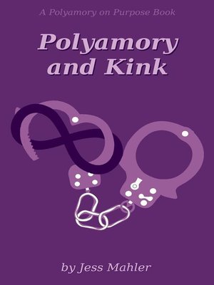 Polyamory and Kink - ebook